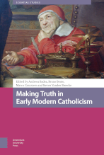Making_Truth_in_Early_Modern_Catholicism1